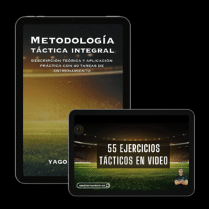 COMBO LIBRO DIGITAL METODOLOGÍA TÁCTICA INTEGRAL + PAQUETE DE 55 EJERCICIOS EN VIDEO